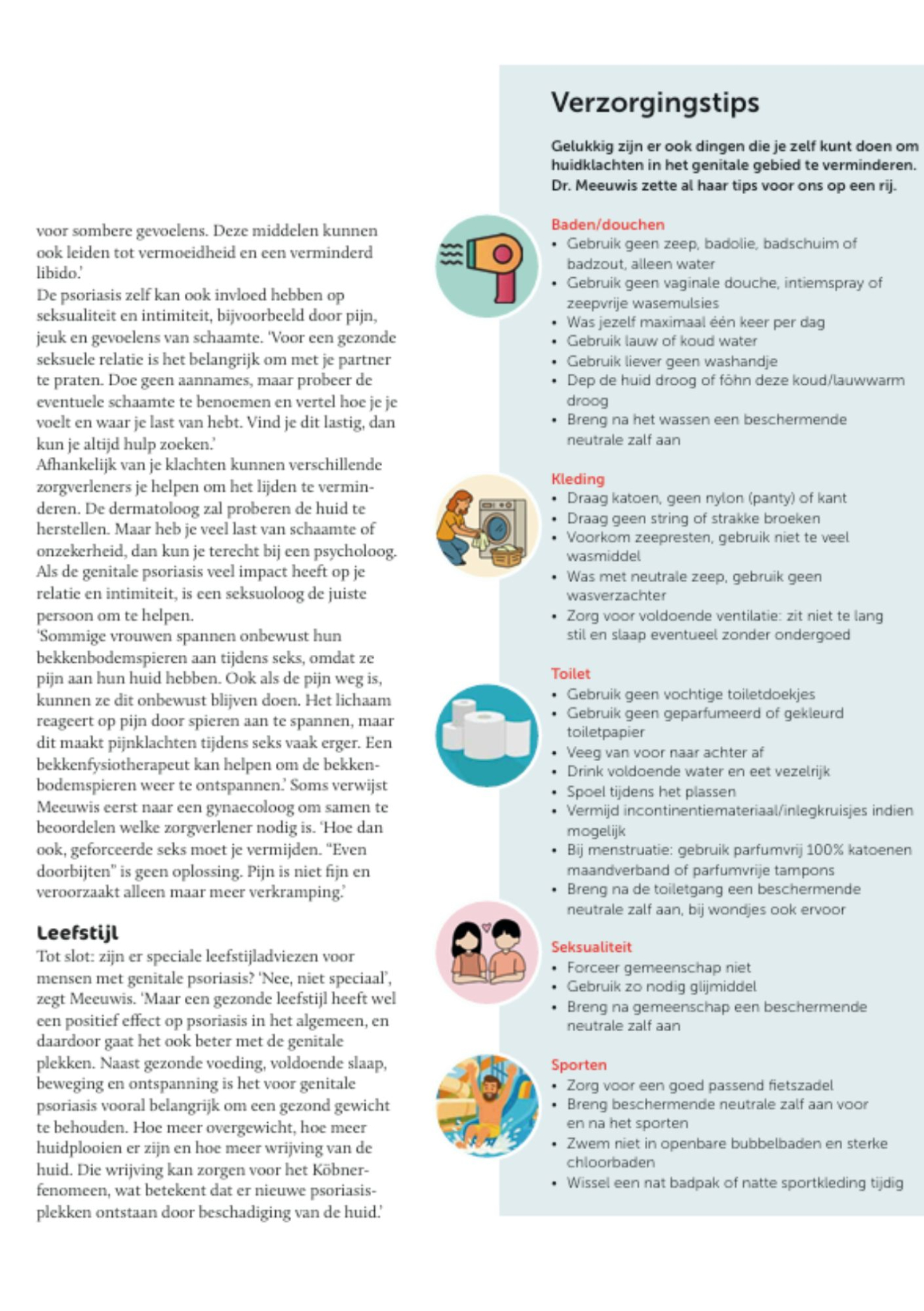 In het magazine Psoriasis vertelt dermatoloog Kim Meeuwis over de impact van psoriasis op intimiteit, hoe je het bespreekbaar maakt en welke behandelingen mogelijk zijn.